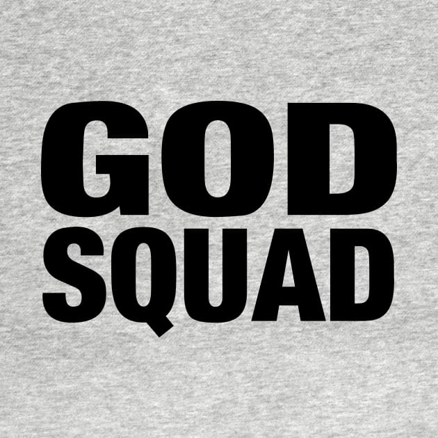 GOD SQUAD by Stealth Grind